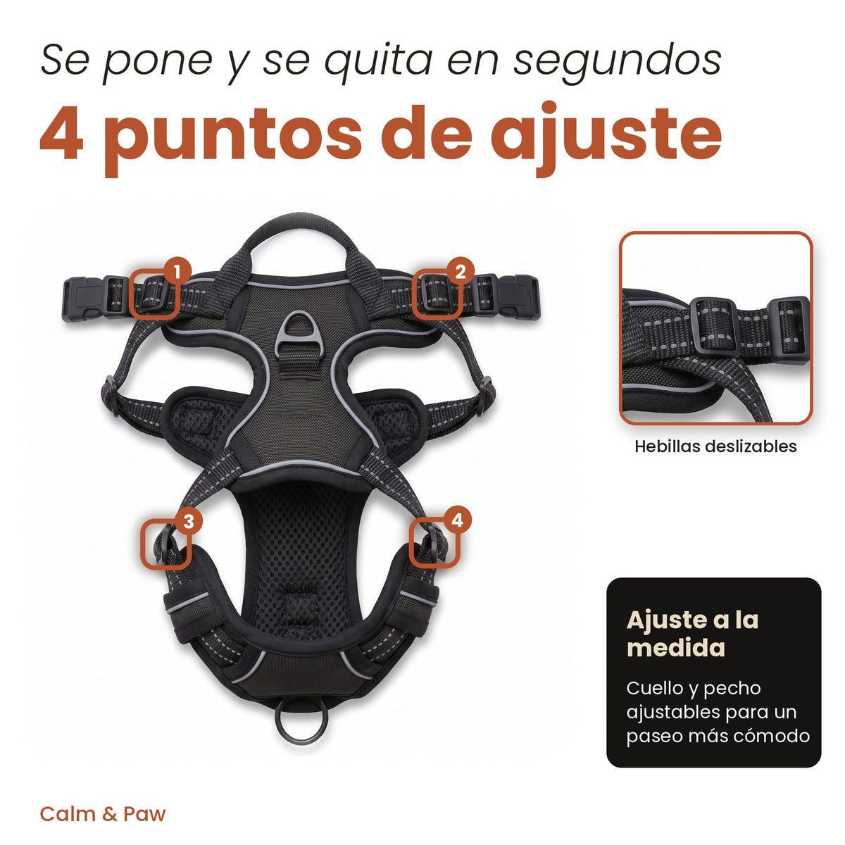 Arnés Calm & Paw GiroSuave™ con 4 puntos de ajuste en cuello y pecho, se pone y se quita en segundos